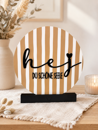Deko Aufsteller mit Spruch | Hej du schöne Seele | More Amore Por Favor | Geschenk für Lieblingsmenschen | Moderne Deko